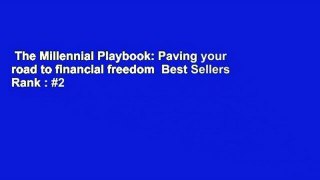 The Millennial Playbook: Paving your road to financial freedom  Best Sellers Rank : #2