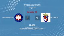 Resumen partido entre CS Puertollano y CD Illescas Jornada 26 Tercera División