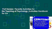 Full Version  Favorite Activities for the Teaching of Psychology (Activities Handbook for the