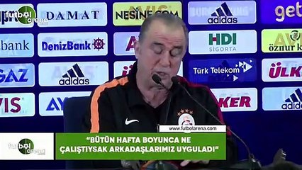Fatih Terim: "Bütün hafta boyunca ne çalıştıysak arkadaşlarımız uyguladı"