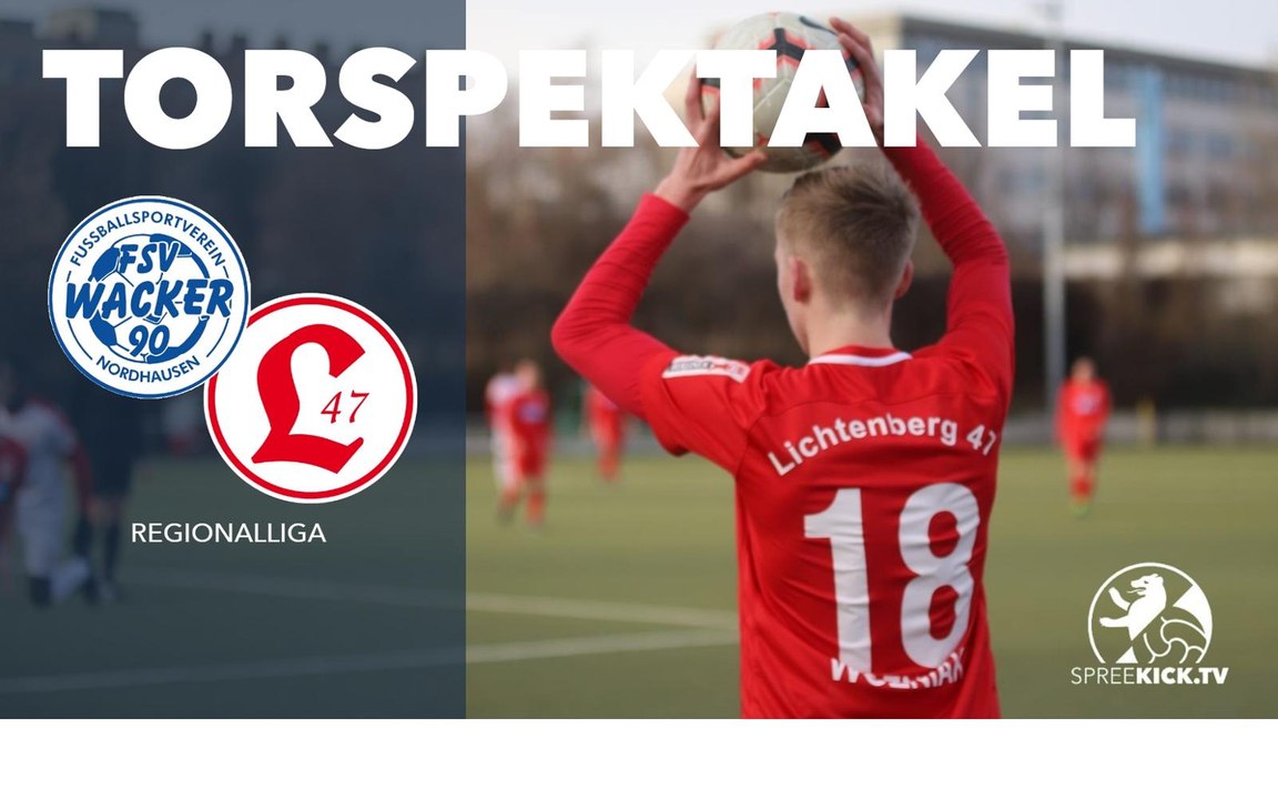 4 Tore in 10 Minuten bei Offensivspektakel | Wacker Nordhausen – Lichtenberg 47 (Regionalliga)