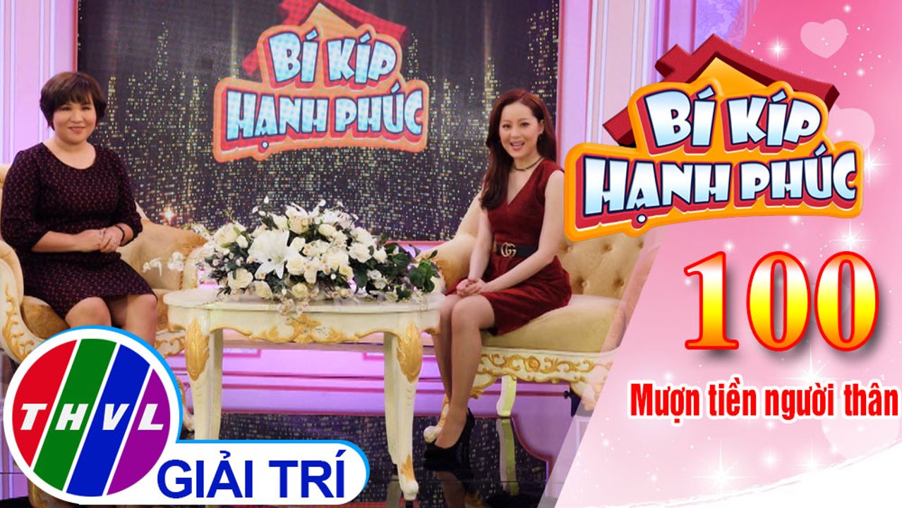Giải pháp để tránh mâu thuẫn tiền bạc trong gia đình | Bí Kíp Hạnh Phúc - Tập 100