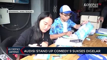 Audisi Stand Up comedy 9 Sukses Digelar