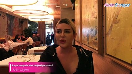 Sosyal medyada kimi takip ediyorsunuz?