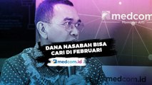 Hadang Pansus, Stafsus Menteri BUMN: Dana Nasabah Cair Februari