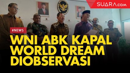 Ratusan WNI ABK Kapal World Dream di Observasi 14 Hari di Pulau Sebaru