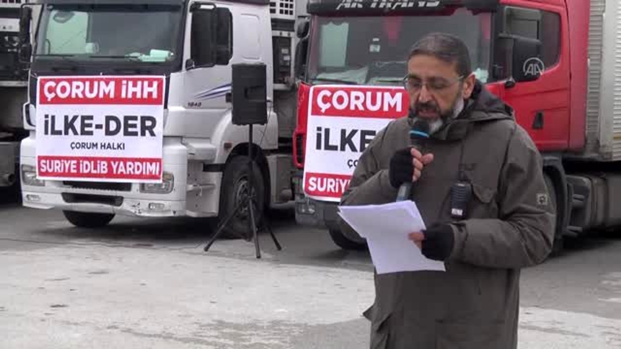 Çorum'dan İdlib'e 16 tır gıda ve insani yardım malzemesi gönderildi