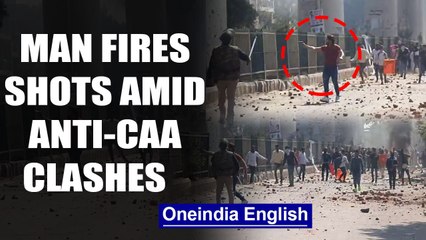 Download Video: Unidentified man fires 8 rounds amid violence over CAA in Delhi| OneIndia News