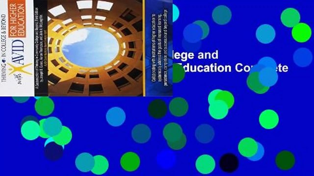 Full Version Thriving in College and Beyond With Avid for Higher Education Complete
