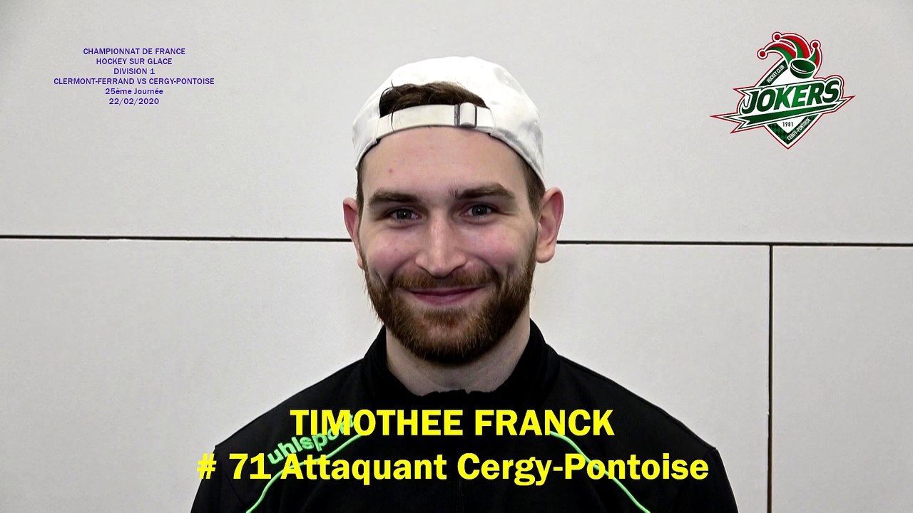 Hockey sur glace Interview de Timothée Franck, # 71 Attaquant des Jokers de Cergy-Pontoise, 22/02/2020 (D1 – J25 Clermont-Ferrand VS Cergy-Pontoise)