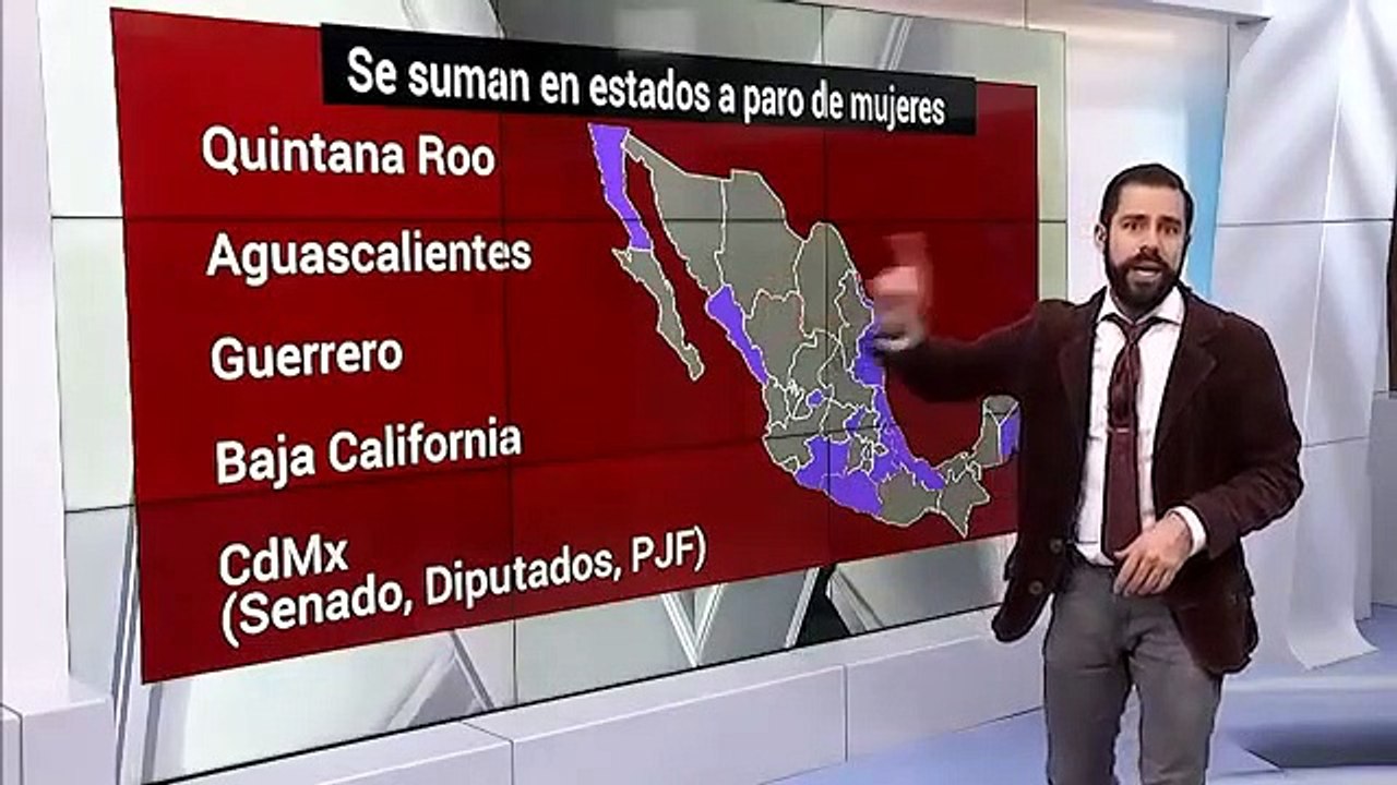 Los estados que se han pronunciado a favor del paro nacional del 09 de marzo