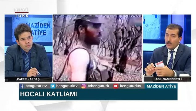 MAZİDEN ATİYE 24 ŞUBAT 2020 CAFER KARDAŞ AGİL SAMEDBEYLİ HOCALI SOYKIRIMI