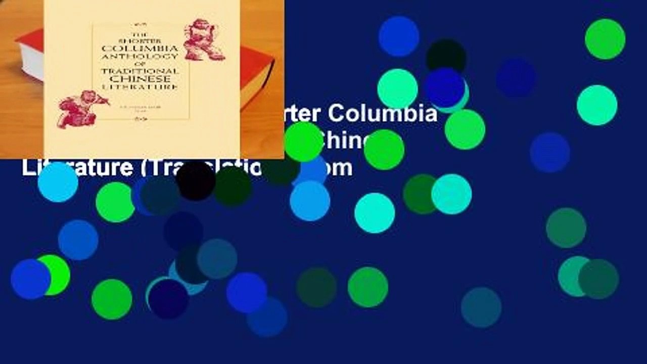Best product  The Shorter Columbia Anthology of Traditional Chinese Literature (Translations from
