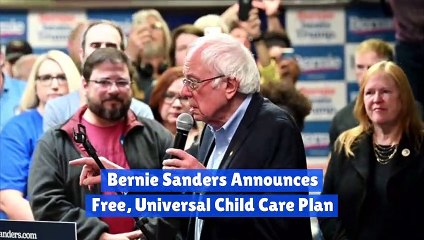 Bernie Sanders Announces Free, Universal Child Care Plan