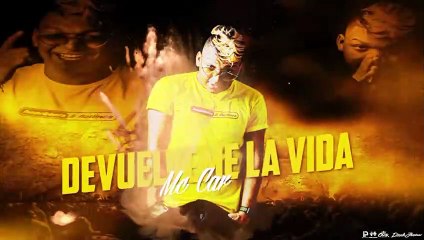 Devuélveme la Vida- Mc Car - Original -