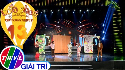 Lô tô show - Phiên bản nghệ sĩ | Tập 13[1]: Vòng quay xoay vòng đời - Ba cô gái