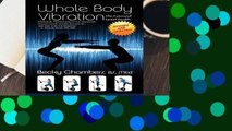 Full E-book  Whole Body Vibration: The Future of Good Health  For Kindle