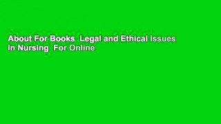 About For Books  Legal and Ethical Issues in Nursing  For Online