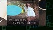About For Books  Cured by Nature: How to Heal from the Inside Out, Find Happiness, and Discover