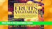 [Read] Heinerman s New Encyclopedia of Fruits   Vegetables  For Kindle