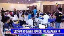 Turismo ng Davao region, palalakasin pa