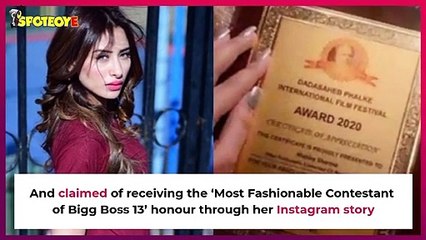 Bigg Boss 13: Mahira Sharma DENIES Forging Dada Saheb Awards Certificate | TV | SpotboyE
