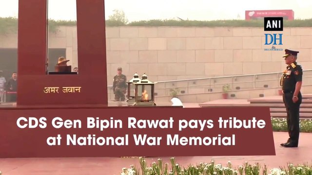 CDS Gen Bipin Rawat pays tribute at National War Memorial