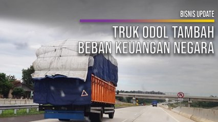 Truk ODOL Tambah Beban Keuangan Negara