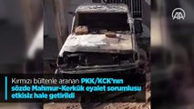 Kırmızı bültenle aranan PKK/KCK'nın sözde Mahmur-Kerkük eyalet sorumlusu etkisiz hale getirildi