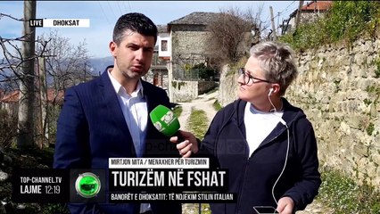 Turizëm në fshat/ Banorët e Dhoksatit: Të ndjekim stilin italian