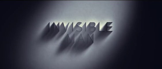 Invisible Man - Bande annonce VF
