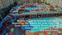 Where to Go for Spring Break 2020|Westgate Vacation Villas Near Disney|Orlando Vacation Villas Near Disney|Vacation Home Near Disney