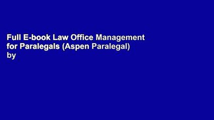 Full E-book Law Office Management for Paralegals (Aspen Paralegal) by Laurel A Vietzen