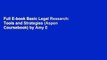 Full E-book Basic Legal Research: Tools and Strategies (Aspen Coursebook) by Amy E Sloan