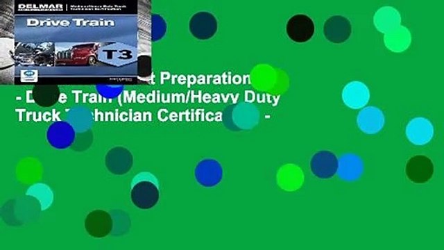 Popular ASE Test Preparation T3 - Drive Train (Medium/Heavy Duty Truck Technician Certification) -
