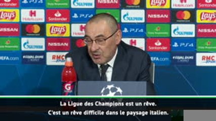 Sarri : "La Ligue des Champions est un rêve"