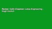 Review  Colin Chapman: Lotus Engineering - Hugh Haskell