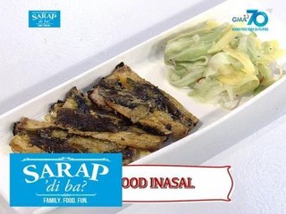 Sarap, 'Di Ba?: How to cook make Seafood Inasal