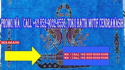 TERLENGKAP, WA / CALL +62 852-9032-6556, Grosir Batik Papua di Batam