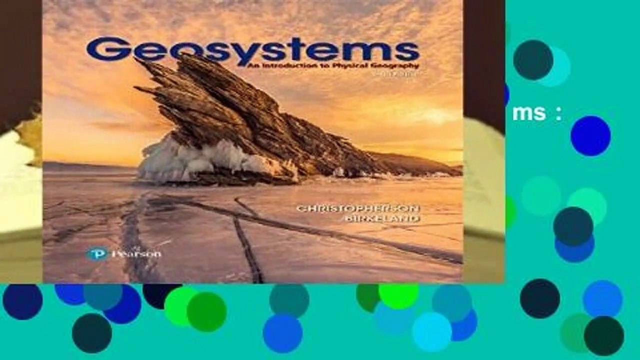 Full version  Geosystems: An Introduction to Physical Geography  Best Sellers Rank : #3