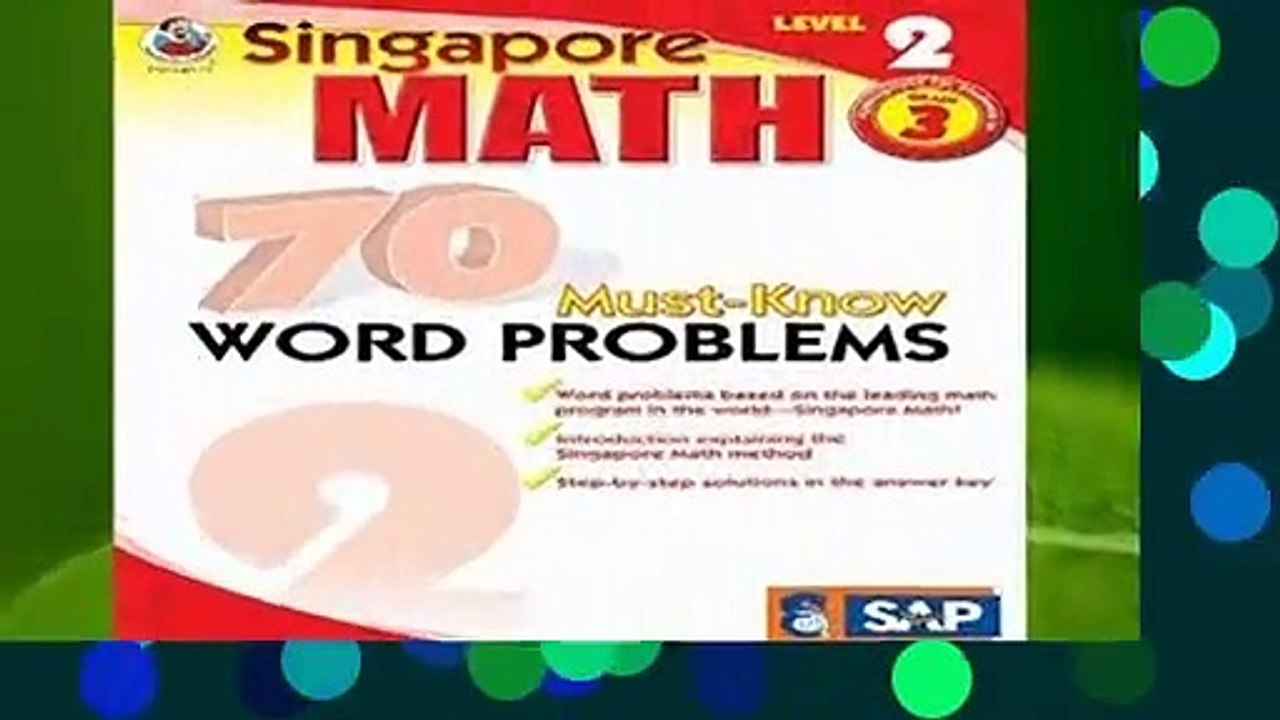 [Read] 70 Must-Know Word Problems, Grade 3 (Singapore Math 70 Must Know Word Problems)  For Free
