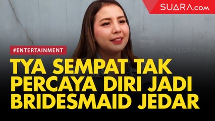 Sempat Tak Percaya Diri, Tya Ariestya Jadi Bridesmaid di Pernikahan Jessica Iskandar