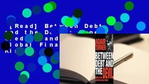 [Read] Between Debt and the Devil: Money, Credit, and Fixing Global Finance  For Kindle