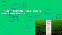 [Read] Citizenship Papers: Essays  Best Sellers Rank : #1