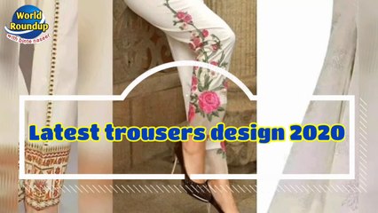 Latest trousers design and trends
