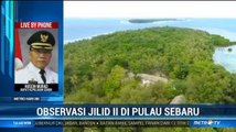 Observasi WNI Jilid II di Pulau Sebaru