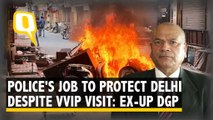 It's Police's Job To Safeguard Citizens of Delhi: Former Uttar Pradesh DGP Vikram Singh