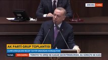 Cumhurbaşkanı Erdoğan Ak Parti Grup Toplantısında Konuşuyor - 26.02.2020