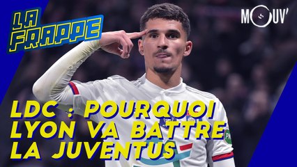 LDC : pourquoi Lyon va battre la Juventus