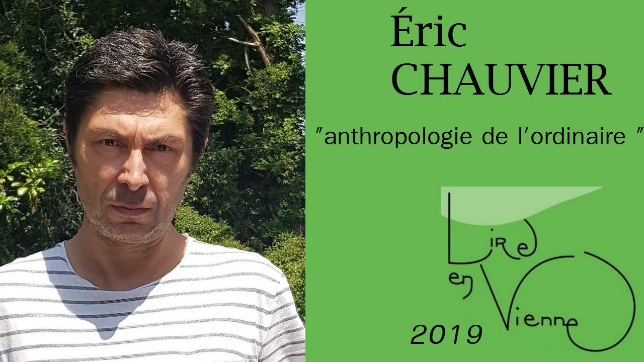 ("La petite ville" de Éric CHAUVIER)  anthropologie de l'ordinaire